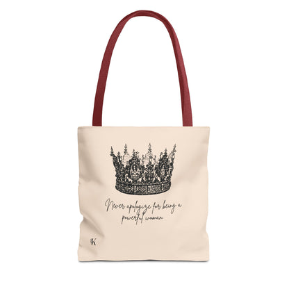 “Never apologize for being a powerful woman." - ”Tote Bag