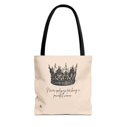 “Never apologize for being a powerful woman." - ”Tote Bag